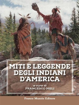 cover image of Miti e leggende degli Indiani d'America